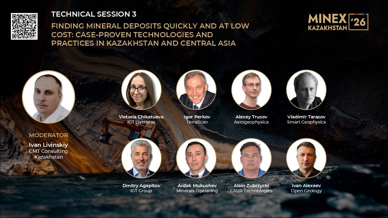 MINEX Kazakhstan 2026 – Finding Mineral Deposits Quickly and at Low Cost: Case-Proven Technologies and Practices in Kazakhstan and Central Asia
