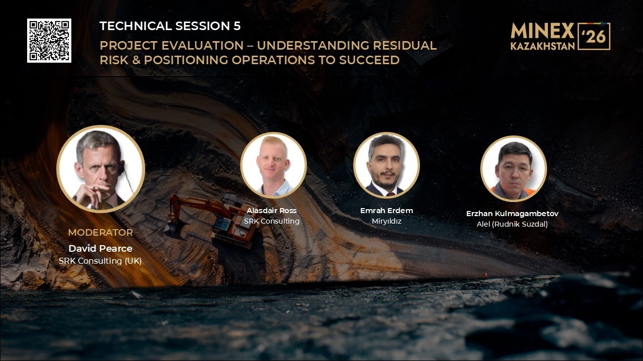 MINEX Kazakhstan 2026 – Project Evaluation – understanding residual risk & positioning operations to succeed